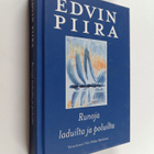 Edvin Piira : Runoja laduilta ja poluilta - pikkukuva 1