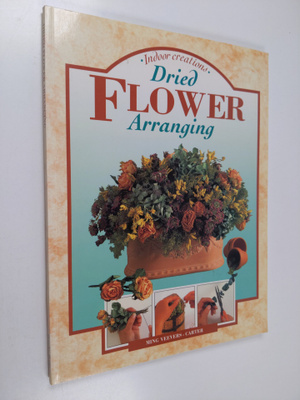 Ming Veevers-Carter : Dried Flower Arranging