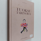 Mirva Saukkola : Tuoksutarinoita - pikkukuva 1