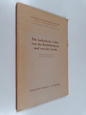 Quellen zur konfessionskunde 2 : Die katholische Lehre vo...