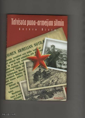 Uitto, Antero: Talvisota puna-armeijan silmin, KAR 1999, skp