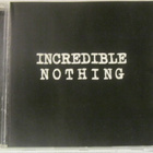 Incredible Nothing • Black EP-CD - pikkukuva 1