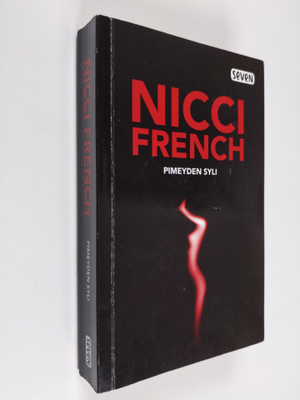 Nicci French : Pimeyden syli