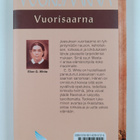 Ellen G. White : Vuorisaarna - pikkukuva 2