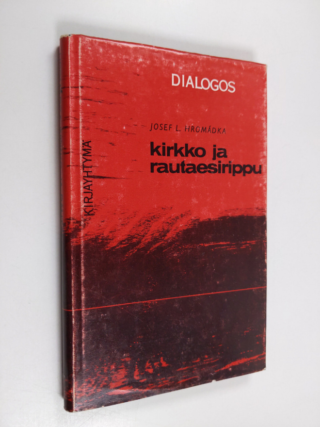 Josef L. Hromadka : Kirkko ja rautaesirippu