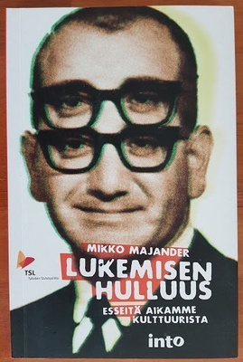 Mikko Majander: Lukemisen hulluus