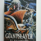 King, William: Warhammer: Gotrek & Felix 7: Giantslayer - pikkukuva 1