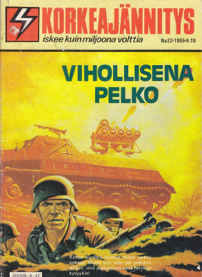 Korkeajännitys 22/1986 Vihollisena pelko