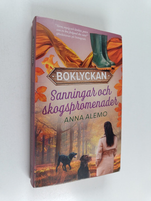 Anna Alemo : Sanningar och skogspromenader