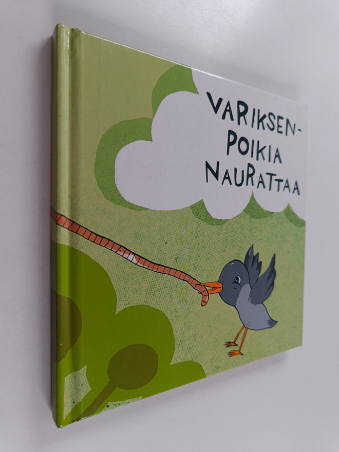 Eija Jokinen : Variksenpoikia naurattaa