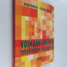 Jorma Heikkilä : Voimaantuminen työyhteisön haasteena - pikkukuva 1