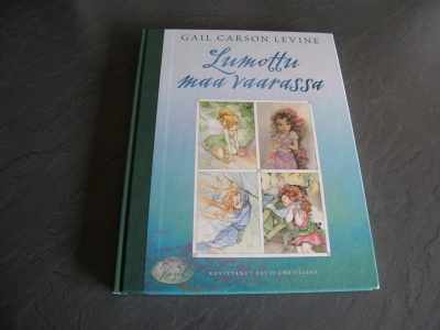 Gail Carson Levine Lumottu maa vaarassa