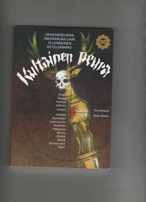 [Angel...et al.]: Kultainen peura, Suomen dekkariseura 2004