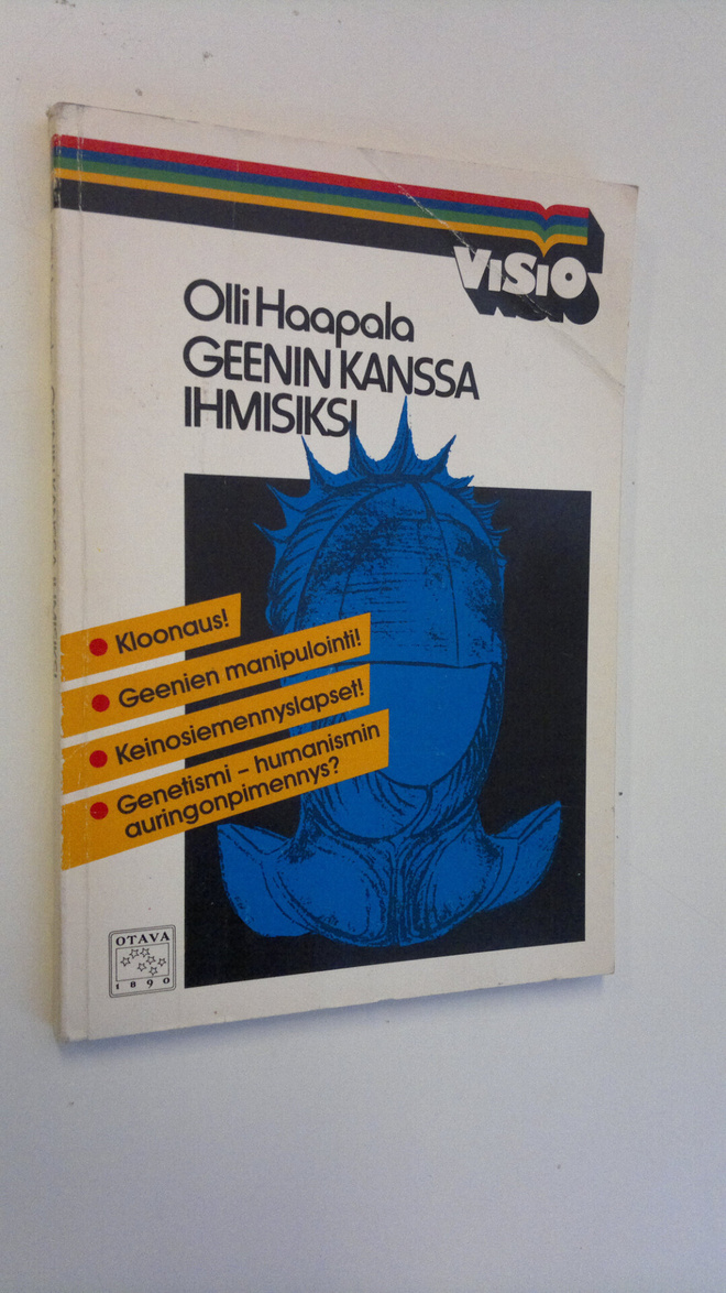 Olli Haapala : Geenin kanssa ihmisiksi : kirjoituksia gen...
