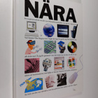 Nära : en inspirationsbok om det nya informationssamhället - pikkukuva 1