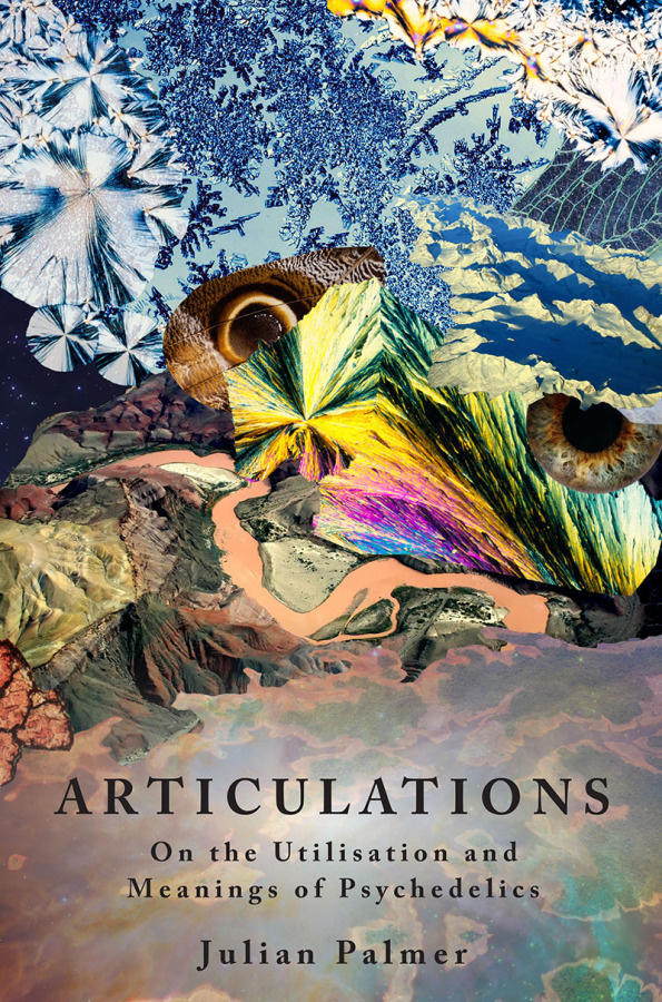 Articulations: On The Utilisation and Meanings of Psychedeli
