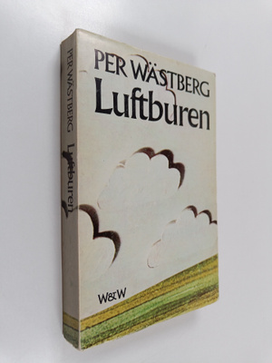 Per Wastberg : Luftburen