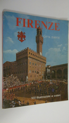 Loretta Santini : Firenze : arte e storia