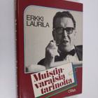 Erkki Laurila : Muistinvaraisia tarinoita - pikkukuva 1