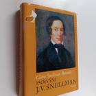 Clara Snellman-Borenius : Isoisäni J. V. Snellman : Lähikuva - pikkukuva 1