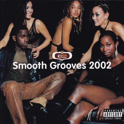 Various • Kiss Smooth Grooves 2002 Tupla CD
