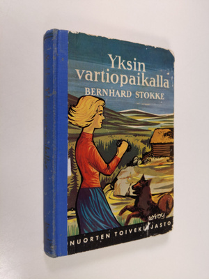 Bernhard Stokke : Yksin vartiopaikalla