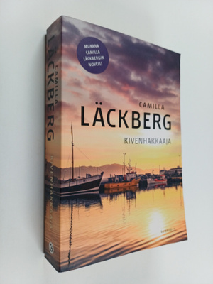 Camilla Läckberg : Kivenhakkaaja