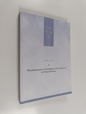 Larisa Leisiö : Morphosyntactic Convergence and Integrati...