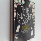 Desmond Morris : The Naked Ape - A Zoologist's Study of t... - pikkukuva 1