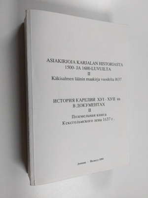 Asiakirjoja Karjalan historiasta 1500- ja 1600-luvuilta 2...
