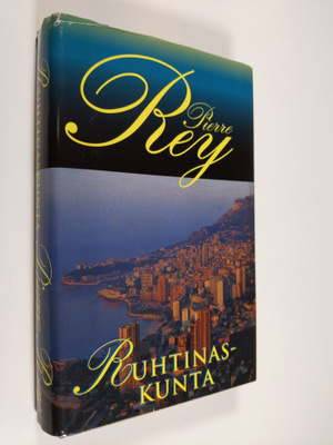 Pierre Rey : Ruhtinaskunta