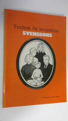 Svenssons : Textbok för invandrare