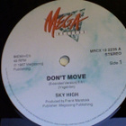 SKY HIGH :: DON'T MOVE :: VINYYLI  MAXI  12"  3 TRACKS  1987 - pikkukuva 2