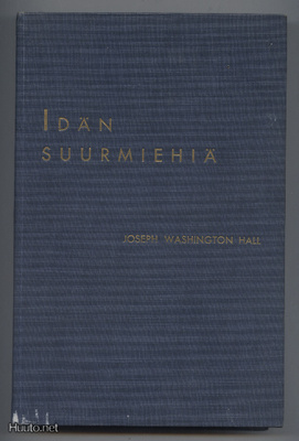 Joseph Washington Hall: Idän suurmiehiä