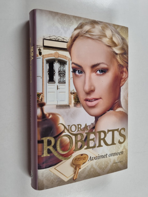 Nora Roberts : Avaimet onneen