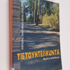 Tietoyhteiskunta - Myytit ja todellisuus - pikkukuva 1