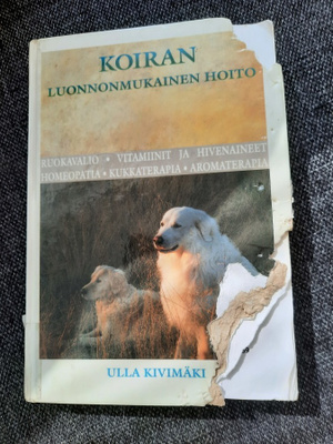 Koiran luonnonmukainen hoito