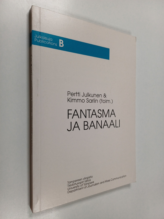Fantasma ja banaali : JULMA-projektin työraportti arjesta...