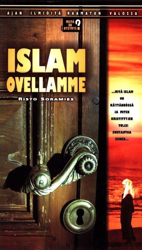 Risto Soramies : Islam ovellamme