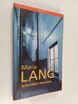 Maria Lang : Arsenikkia aamuisin