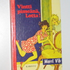 Merri Vik: Vintti pimeänä, Lotta! (1977) - pikkukuva 1