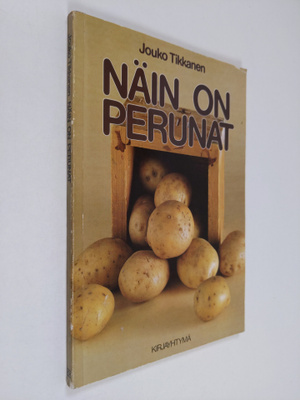 Jouko Tikkanen : Näin on perunat