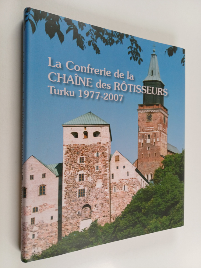 Erkki Metsävuori : La Confrerie de la Chane des Rotisseur...
