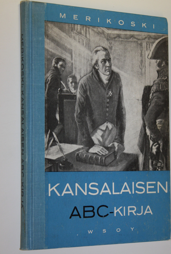 V. Merikoski : Kansalaisen ABC-kirja : kansalaistiedon al...
