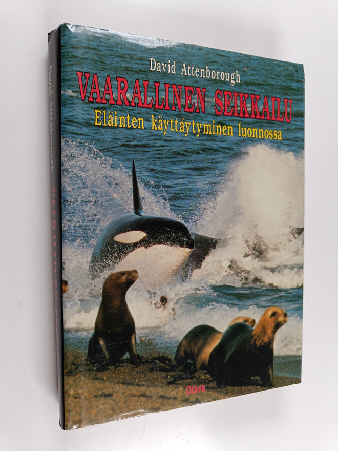 David Attenborough : Vaarallinen seikkailu : eläinten käy...