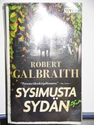 J.K. Rowling (Robert Galbraith) : SYSIMUSTA SYDÄN