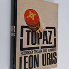 Leon Uris : Topaz - pikkukuva 1