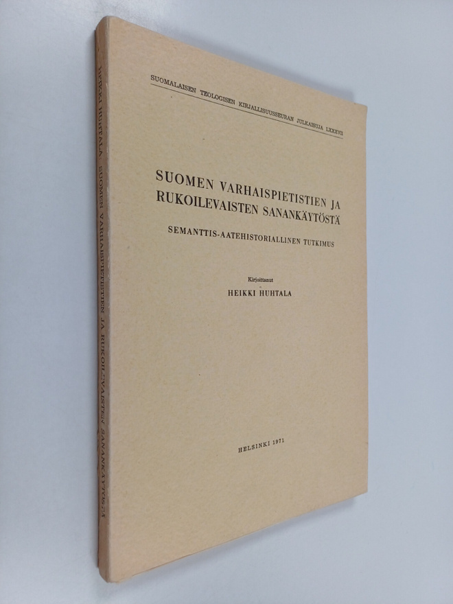 Heikki Huhtala : Suomen varhaispietistien ja rukoilevaist...