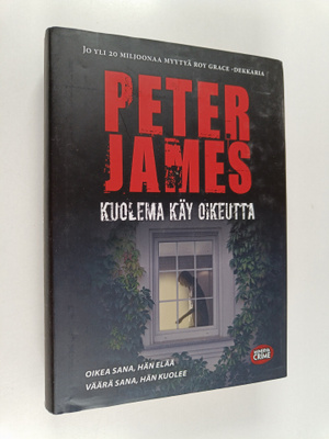 Peter James : Kuolema käy oikeutta