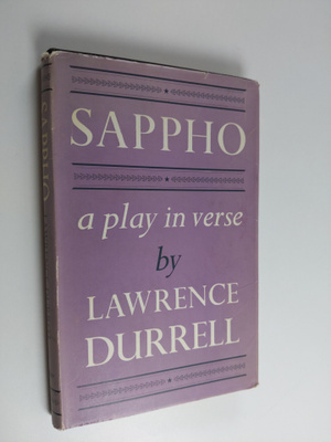 Lawrence Durrell : Sappho : a play in verse